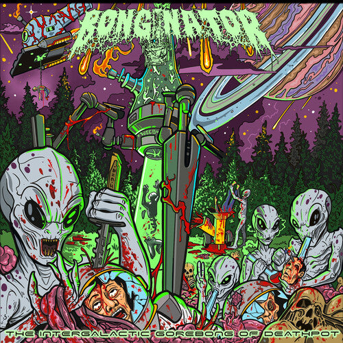 Bonginator The Intergalactic Gorebong of Deathpot - CD Album