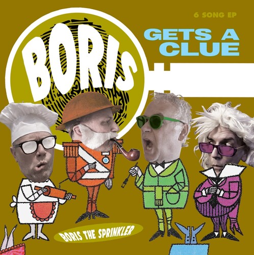 BORIS THE SPRINKLER Gets A Clue - Record Album - Vinyl LP
