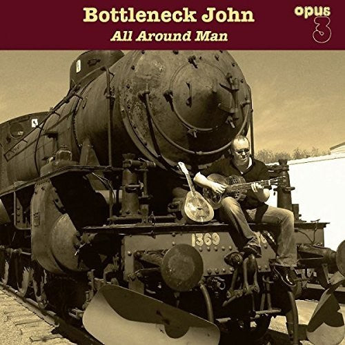 Bottleneck John All Around Man - Record Album - Vinyl LP