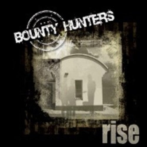 Bounty Hunters Rise - CD Album