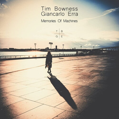 Bowness, Tim / Erra, Giancarlo Memories Of Machines (Gatefold 2LP 140gm Vinyl) - Double Record Album - Vinyl LP