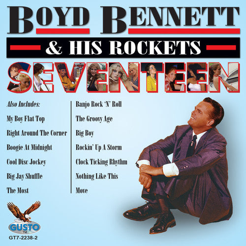 Boyd Bennett Seventeen - CD Album