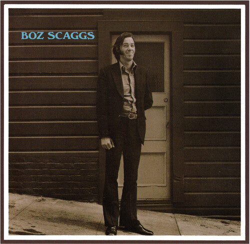 Boz Scaggs Boz Scaggs - CD Album