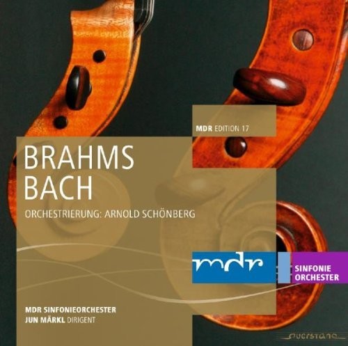 Brahms / Bach / Mdr Sinfonieorchester Werke in Orchestrierungen durch Arnold Schonberg - CD Album