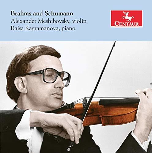 Brahms / Meshibovsky / Kagramanova Alexander Meshibovsky Plays Brahms & Schumann - CD Album