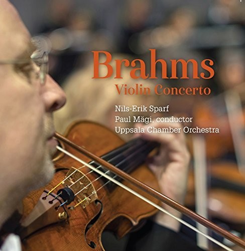 Brahms / Sparf / Uppsala Chamber Johannes Brahms: Violin Concerto - CD Album