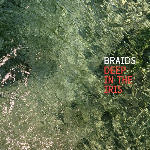 Braids Deep In The Iris - Record Album - Vinyl LP