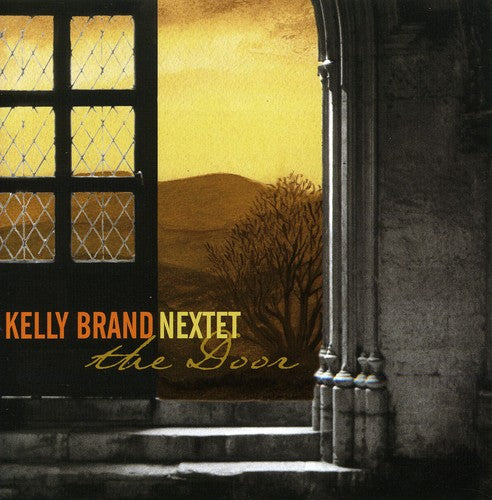 Brand Nextet, Kelly The Door - CD Album
