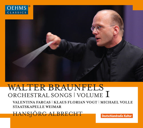 Braunfels, W. / Farcas, Valentina / Volle, Michale Braunfels: Orchestral Songs 1 - CD Album