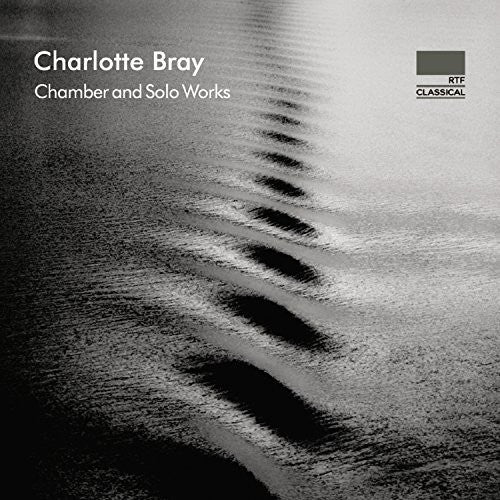 Bray / Klavierquartett Chamber & Solo Works - CD Album