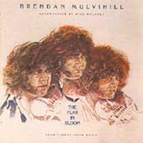 Brend Mulvihill Flax in Bloom - CD Album