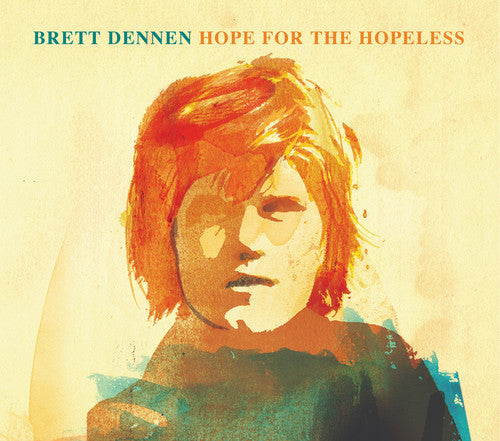 Brett Dennen Hope for the Hopeless - Record Album - Vinyl LP