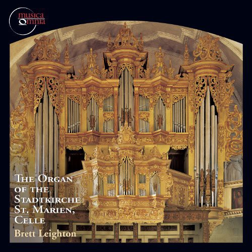 Brett Leighton Organ of the Stadtkirche St Marien Celle - CD Album