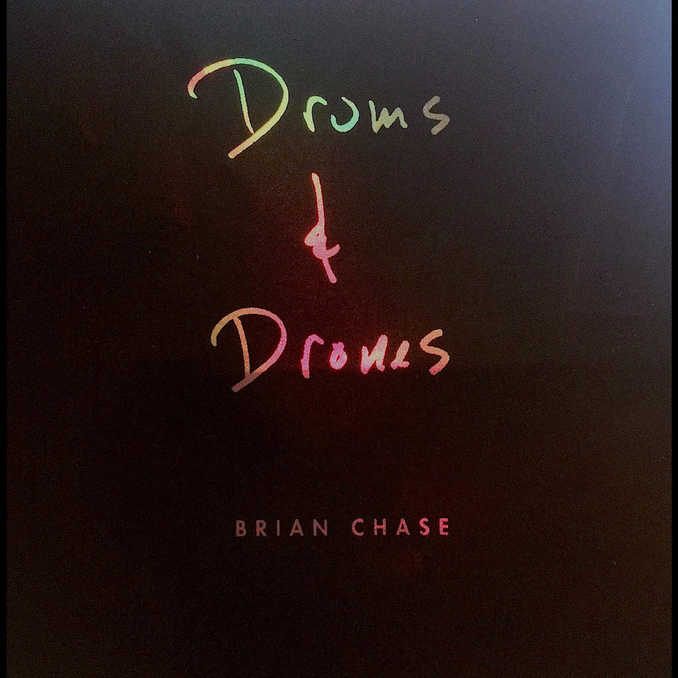 Brian Chase Drums and Drones: Decade (3CD BOXSET AND BOOK)