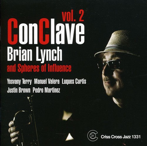 Brian Lynch & Spheres of Influence Conclave, Vol. 2 - CD Album