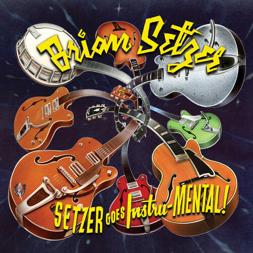 Brian Setzer Setzer Goes Instru-mental - Record Album - Vinyl LP