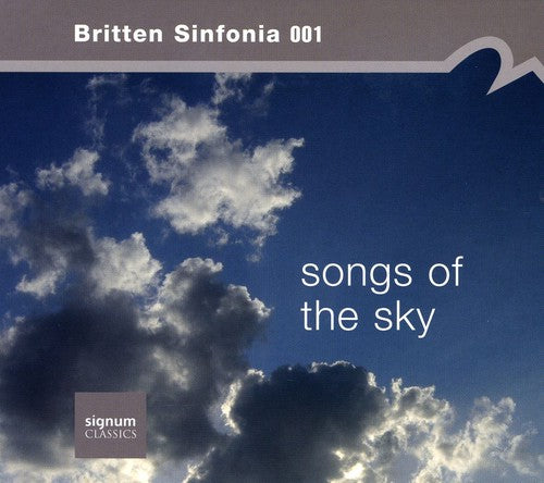 Britten Sinfonia Songs of the Sky - CD Album