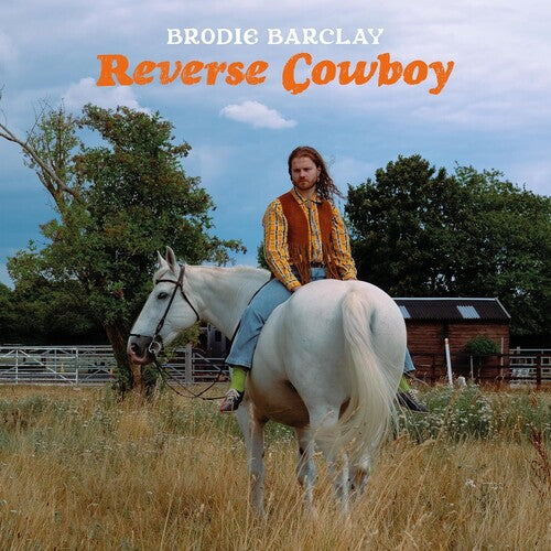 Brodie Barclay Reverse Cowboy - Record Album - Vinyl LP