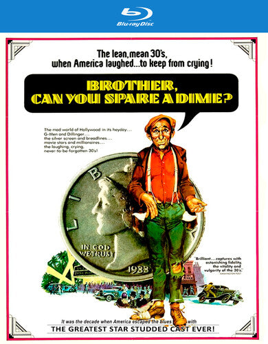 Brother Can You Spare a Dime Brother, Can You Spare a Dime? - Blu-Ray