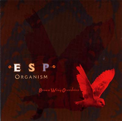 Brown Wing Overdrive ESP Organism