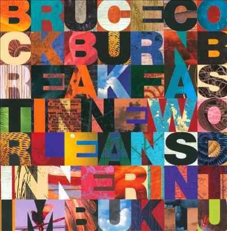 Bruce Cockburn BREAKFAST IN NEW ORLEANS