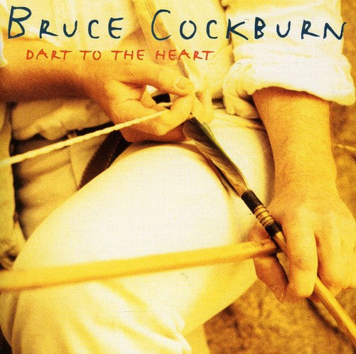 Bruce Cockburn Dart to the Heart - CD Album