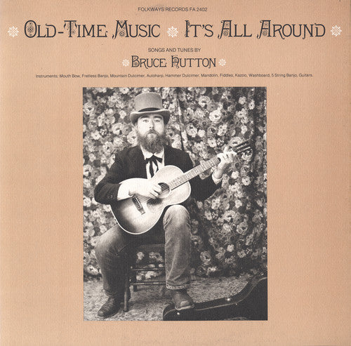 Bruce Hutton Old-Time Music - It's All Around - CD Album
