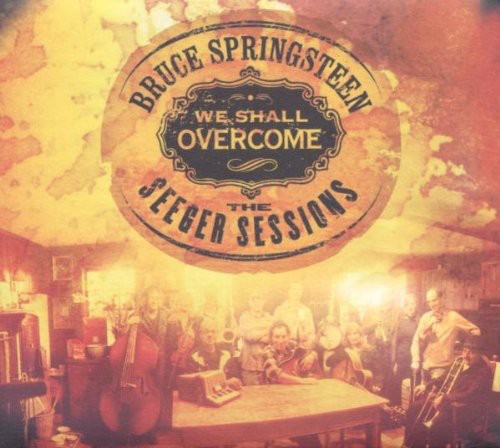 Bruce Springsteen We Shall Overcome Seeger Sessions - 2-Disc CD Album