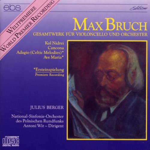 Bruch / Berger,Julius / Polish Nat'L Rso, Wit Complete Works for Cello & Orchestra - CD Album