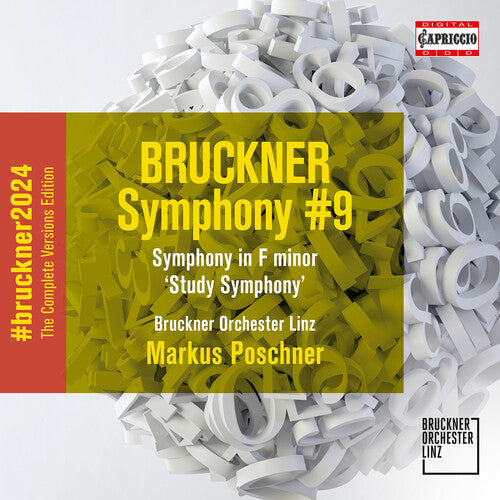 Bruckner Orchester Linz Bruckner: Symphony No. 9; Symphony in F minor "Study" - 2-Disc CD Album