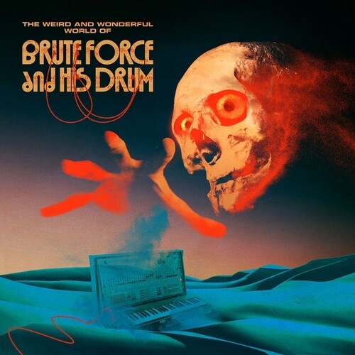 Brute Force & His Drum The Weird and Wonderful World Of Brute Force And His Drum - Record Album - Vinyl LP