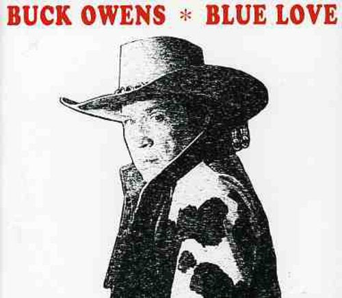Buck Owens Blue Love - CD Album
