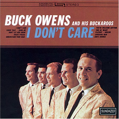 Buck Owens I Don't Care - CD Album