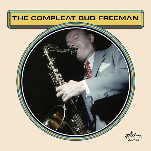 Bud Freeman The Compleat Bud Freeman - CD Album