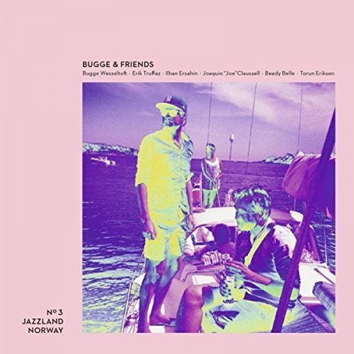 BUGGE WESSELTOFT Bugge & Friends - Double Record Album - Vinyl LP