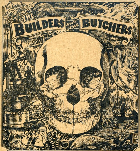 Builders & the Butchers Builders & the Butchers - CD Album