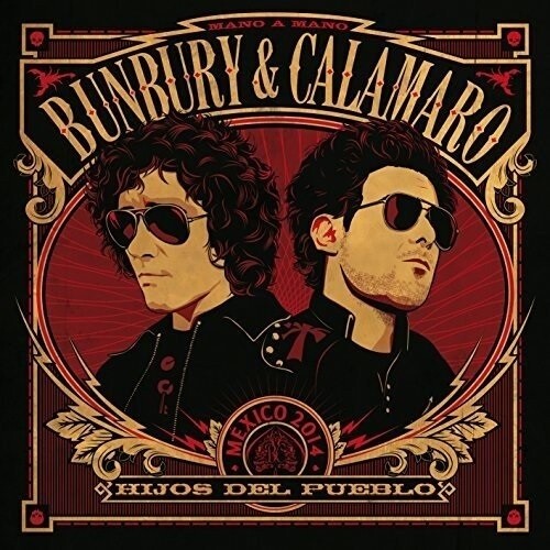Bunbury & Calamaro Hijos Del Pueblo - CD Album