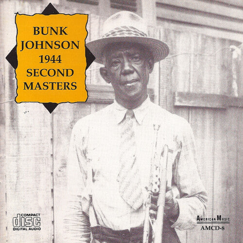 Bunk Johnson Second Masters - CD Album