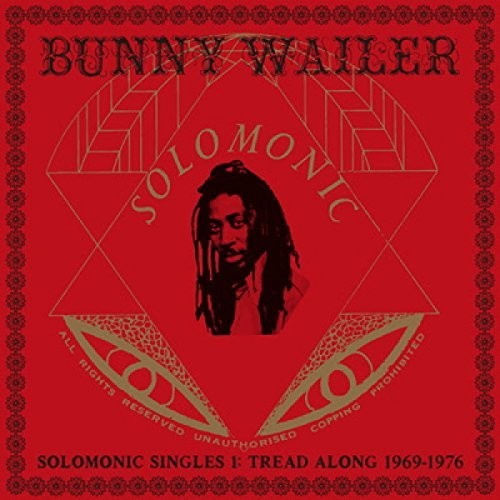 Bunny Wailer Solomonic Singles 1: Tread Along 1969-1976 - Double Record Album - Vinyl LP