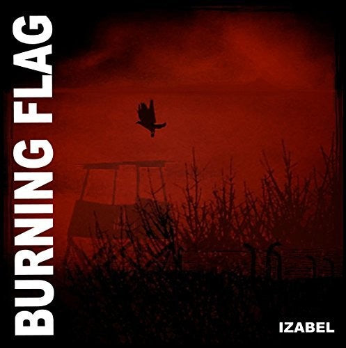 Burning Flag Izabel - Record Album - Vinyl LP