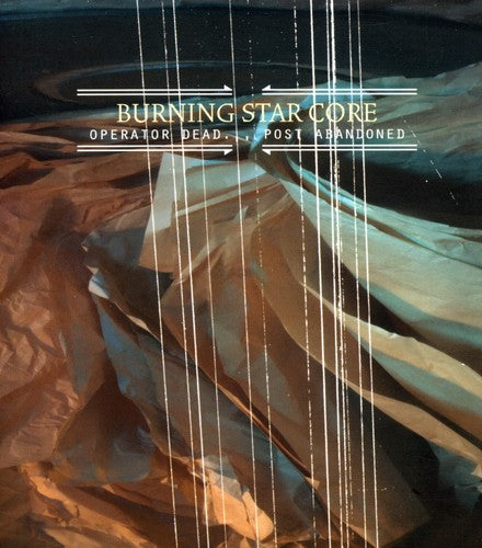BURNING STAR CORE Operator Dead: Post Abandoned - CD Album