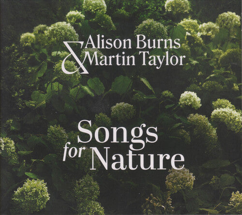 Burns, Alison / Taylor, Martin Songs For Nature - CD Album
