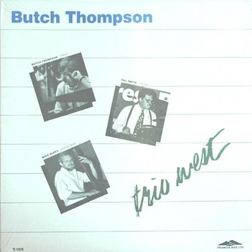Butch Thompson Trio West - Record Album - Vinyl LP