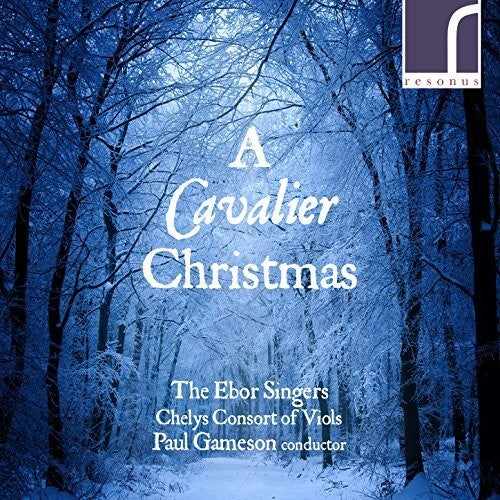 Byrd / Dering / Gibbons Cavalier Christmas - CD Album