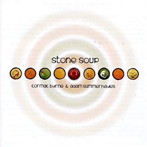 Byrne / Summerhayes Stone Soup - CD Album