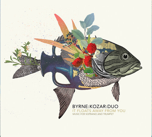 Byrne:Kozar:Duo It Floats Away from You - CD Album