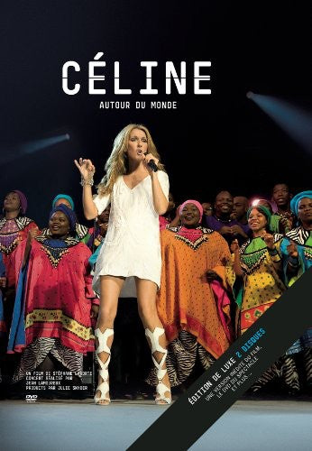 C line: Autour Du Monde - 2-Disc DVD Set