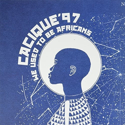 Cacique 97 We Used To Be Africans - Record Album - Vinyl LP