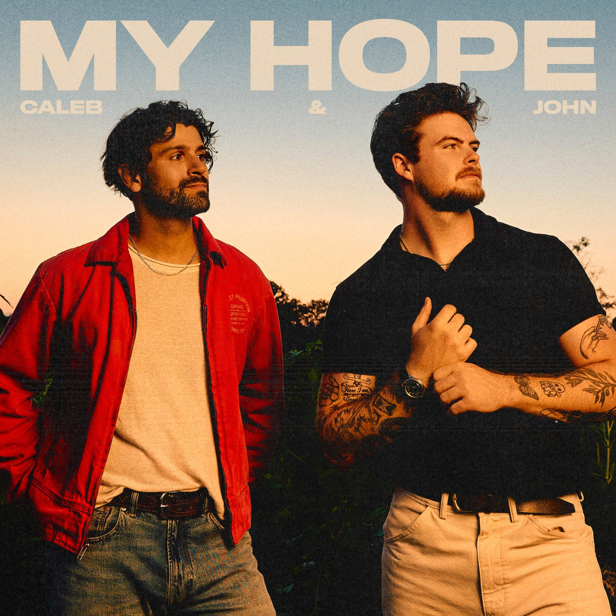 Caleb & John My Hope