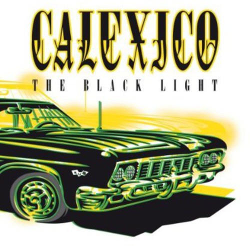 Calexico Black Light (Re-Issue) - Record Album - Vinyl LP